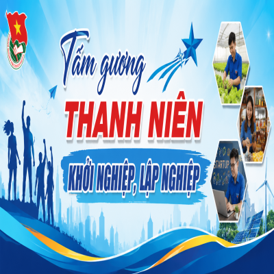 KHỞI NGHIỆP THANH NIÊN | ĐỒNG HÀNH CÙNG THANH NIÊN PHÁT TRIỂN KINH TẾ